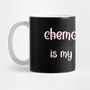 Chemotherapy is my Valentine Mug